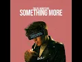 Something More