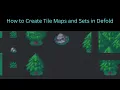 How to Make Tilemaps and Tilesets in Defold - Defold 2D Tutorial 1