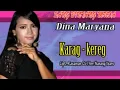 Download Lagu KARAG KEREG VOC DINA MARYANA OFFICIAL VIDEO MUSIC FULL HD