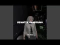 Lagu Sewates Gandrung