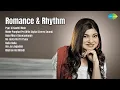 Download Lagu Romance \u0026 Rhythm | Alka Yagnik | Pyar Ki Kashti Mein | Mohe Panghat Pe With Digital Stereo So...