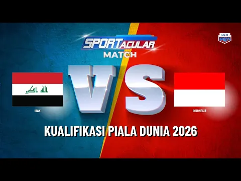 Video Thumbnail: [LIVE] INDONESIA VS IRAK | KUALIFIKASI PIALA DUNIA LEG 1