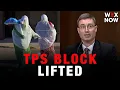 Federal judge lifts final remaining block on Trump ending TPS