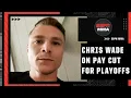 Chris Wade says he faces substantial pay cut for PFL playoff fight vs Brendan Loughnane ESPN MMA