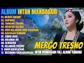 Download Lagu Album Intan Mandasari | MERGO TRESNO - UMPOMO - TEMBANG TRESNO, Dangdut Jawa Full Album Terbaru 2025
