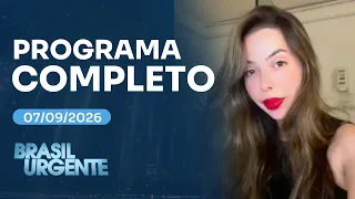 Polícia apura suposto suicídio de esposa de PM | BRASIL URGENTE | 07/09/2026