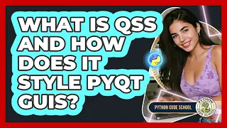 What Is QSS And How Does It Style PyQt GUIs - Python Code School