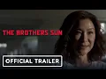The Brothers Sun - Trailer 2024 Michelle Yeoh Justin Chien