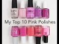 My Top 10 Pink Polishes