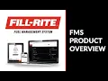 Fill-Rite s Fuel Management System FMS Product Overview