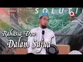 Download Lagu Rahasia Doa Dalam Sujud - Ust Adi Hidayat Lc MA