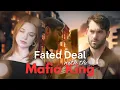 Download Lagu Fated Deal with the Mafia King