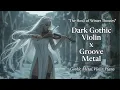 Lagu The Howl of Winter Thrones ❄️ | Dark Gothic Violin Groove Metal Instrumental 🎸🎻 | Metal Sirens AI