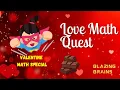 Blazing Math - Valentine math special