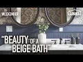 The Weekender Beauty of a Beige Bath Season 4 Episode 1