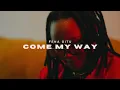 Lagu Fena Gitu – Come My Way (Official Audio)