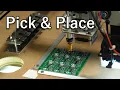 My New Pick Place Machine Liteplacer