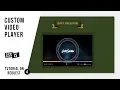 Custom Player CSS - JavaScript Tutorial
