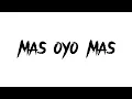MAS OYO MAS (THAI REMIX)