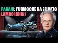 Come PAGANI voleva creare la MACCHINA PERFETTA