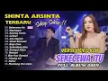 Lagu FULL ALBUM DANGDUT KOPLO TERBARU SHINTA ARSINTA TERBARU 2024