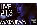 Download Lagu Sounds From The Corner : Live #13 Matajiwa