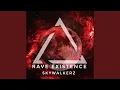 Download Lagu Rave Existence