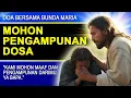 Doa Mohon Pengampunan Dosa.  Doa Bersama Bunda Maria  Doa Katolik