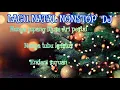 Download Lagu LAGU NATAL BATAK NONSTOP DJ [Arul gurning feat Sinurat mix]