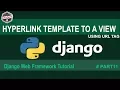 Python Django Url Linking of Template to a View - Django Basics Tutorial