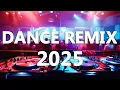 Download Lagu DANCE PARTY SONGS 2025 - Mashups \u0026 Remixes Of Popular Songs - DJ Remix Club Music Dance Mix 2025