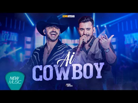 Clipe de Ai Cowboy - Brenno & Matheus