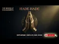 Scotts Maphuma, Shakes X Les, Boibs & Djy Biza - Hade Hade (Full song)