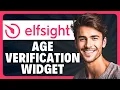 How to Verify User Age with an Age Verification Widget in Elfsight in 2026
