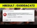 Unhandled Exception Has Occurred - Exception From HRESULT 0X800AC472