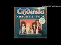 Download Lagu Cinderella – Nobody's Fool (Extended Mix 1986)