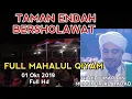 Download Lagu FULL MAHALUL QIYAM - TAMAN ENDAH BERSHOLAWAT BERSAMA HABIB UMAR BIN MUHDHOR AL HADAD