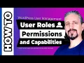 WordPress User Roles and Permission Management Explained