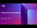 Amazon S3 Data Encryption Options