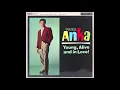 Download Lagu Paul Anka -  Aren't You Glad You're You