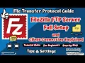How to Create and Configure a FileZilla FTP Server Step by Step