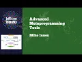 JuliaCon 2020 Advanced Metaprogramming Tools Mike Innes