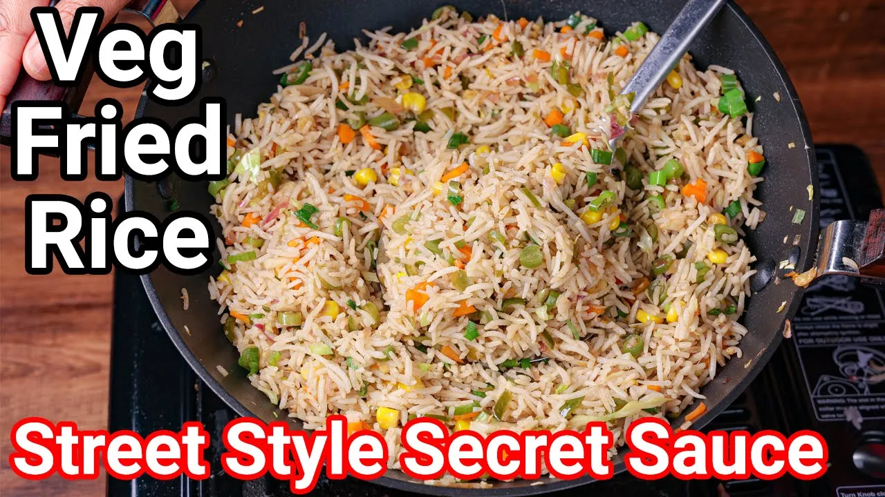 Street Style Veg Fried Rice with Simple Secret Sauces & Rice Cooking Tips   Vegetable Fried Rice
