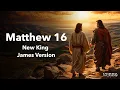 Unlocking the Wisdom of Matthew 16 NKJV Scripture Exploration with Text and