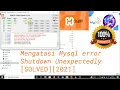 Cara Mengatasi MySQL Error Shutdown Unexpectedly Di XAMPP 2021