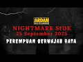 Download Lagu NIGHTMARE SIDE ARDAN FM | 25 SEPTEMBER 2025