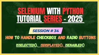 34 How to handle checkbox and radio button in Python Selenium Selenium Python Tutorial