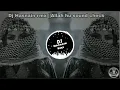 Download Lagu Allah hu sound check ||DJ Hasnain rmx ||DJ mrx ||high bass||2k20 mix