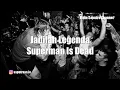 JADILAH LEGENDA - SUPERMAN IS DEAD II Lirik Lagu Hembus Angin Yang Terasa Panas Lirik Didin Saputra