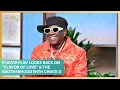 Flavor Flav Looks Back On Flavor of Love the Brotherhood With Chuck